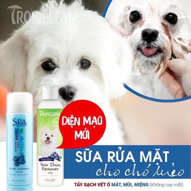 Sữa rửa mặt tẩy ố mắt miệng cho Chó Mèo SPA Tear Stain Remover Tropiclean 236ml