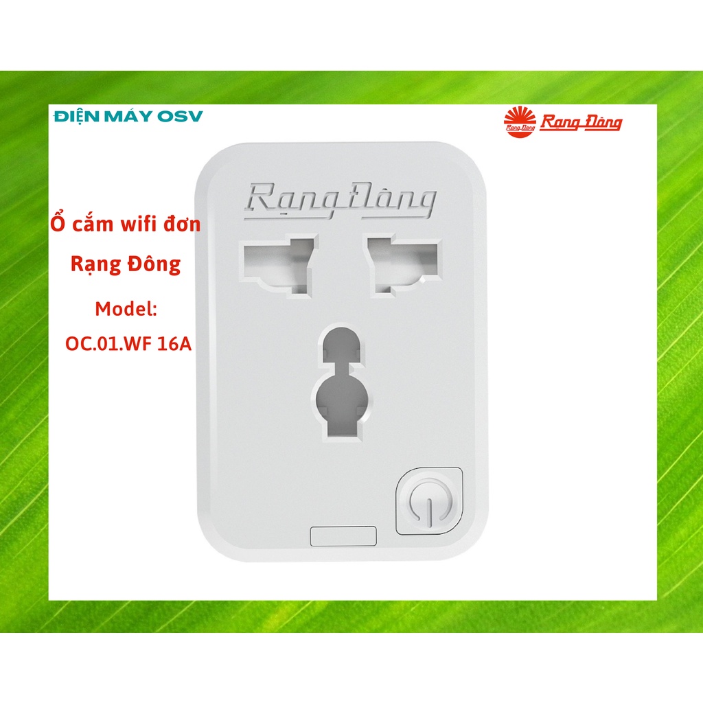 Ổ cắm wifi đơn Rạng Đông - Model: OC.01.WF 16A