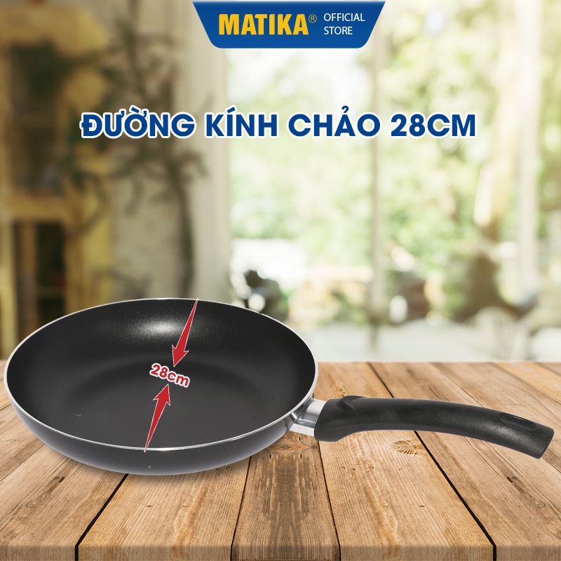 [Mã BMBAU50 giảm 10% đơn 99k] Chảo Chống Dính MATIKA MTK-01-24-26-28-30