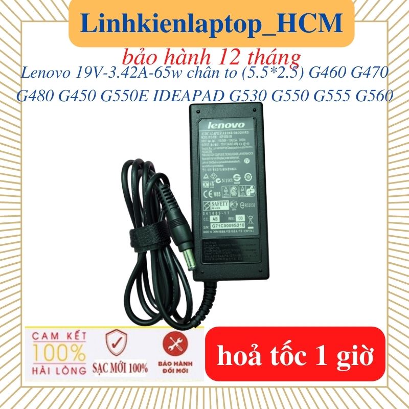 Sạc Laptop Lenovo G450 G460 G470 G480 IDEAPAD G530 G550 G550E G555 G560 -Sạc Lenovo 19V-3.42A-65w chân thường 5.5*2.5mm