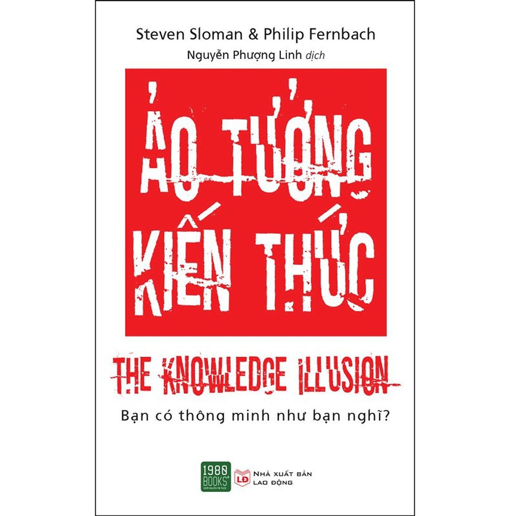 Sách - Ảo Tưởng Kiến Thức