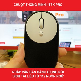 Chuột Thông Minh i-TEK Pro - Nhập văn bản bằng giọng nói - Dịch 112 ngôn ngữ trên thế giới