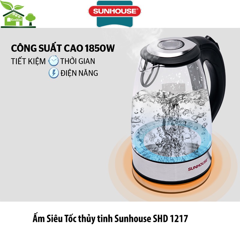 Ấm Siêu Tốc thủy tinh Sunhouse SHD 1217