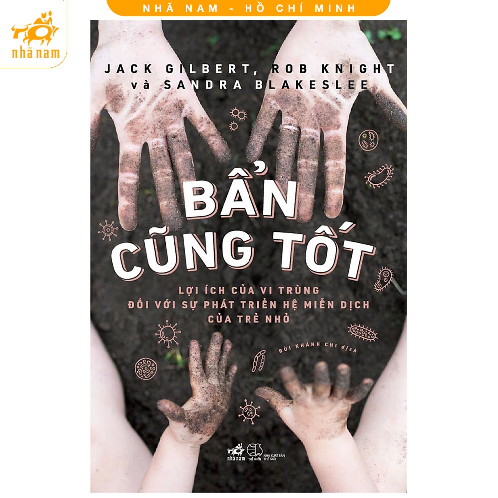 Sách - Bẩn cũng tốt (Nhã Nam HCM)