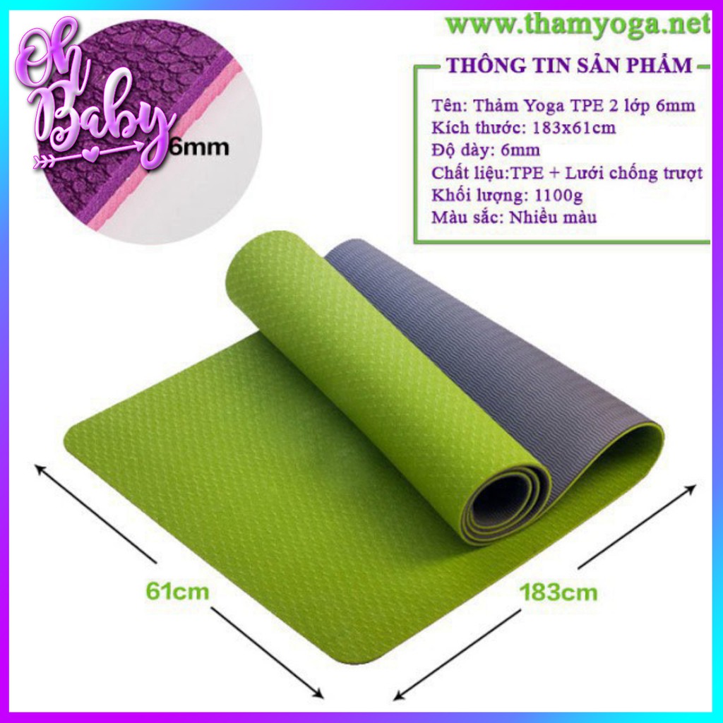 📢 Thảm Tập Yoga/Gym/Thể Dục TPE 6mm 1 Lớp Đài Loan Êm Ái, Siêu Bám, Chống Trượt Tốt  [ Oh Baby ]