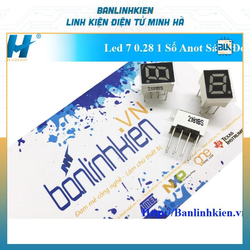 Led Led 7 0.28 1 Số Dương Chung Anot Sáng Đỏ