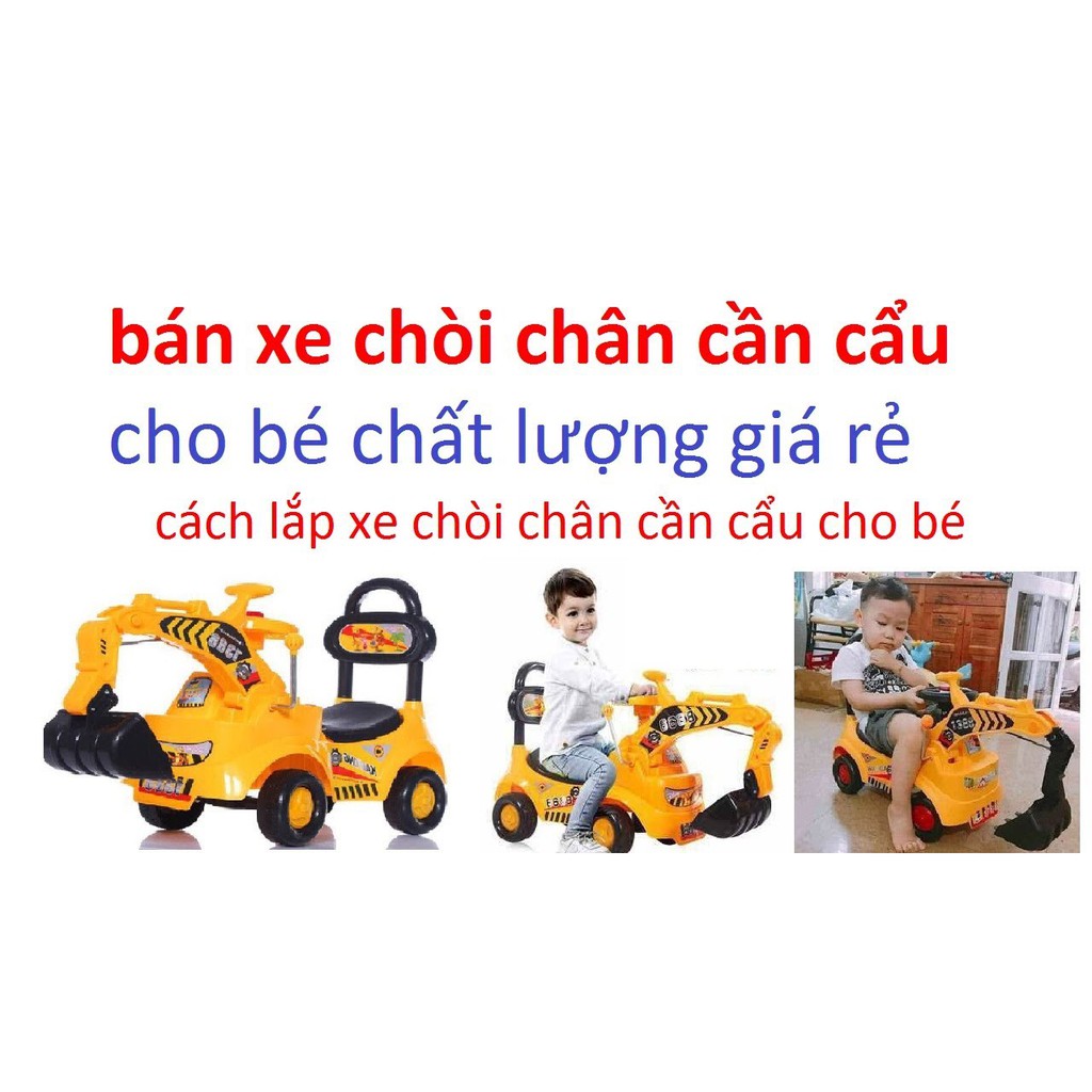 ĐỒ CHƠI XE CẨU CHÒI CHÂN 1388 CHO BÉ