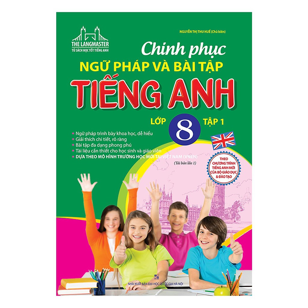 Sách - global success Chinh Phục Ngữ Pháp Và Bài Tập Tiếng Anh lớp 8 tập 1 (tái bản 01)