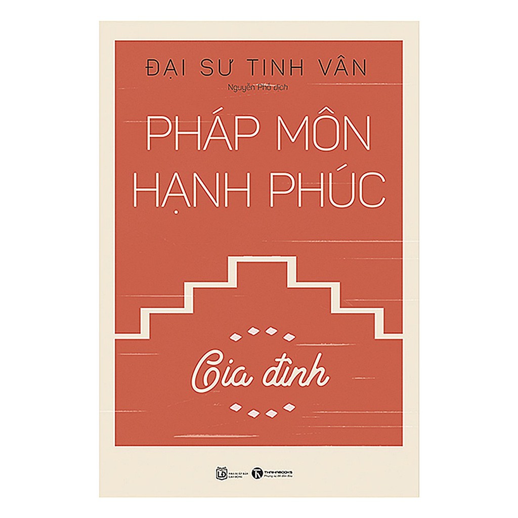 Sách - Pháp môn hạnh phúc – Gia đình - Thái Hà Books