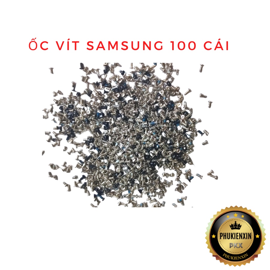 Combo 100 cái Ốc vít samsung hỗn hợp chính hãng