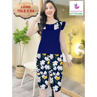 ĐỒ BỘ MẶC NHÀ TOLE TÔN LANH 2 DA