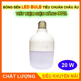 Bóng đèn led bulb 20w tiêu chuẩn châu âu tiết kiệm điện năng