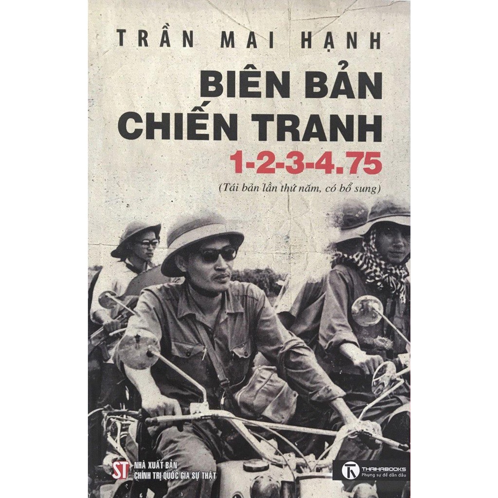 Sách Biên Bản Chiến Tranh 1-2-3-4.75 (Tái Bản 2020) - NXB Chính Trị Quốc Gia Sự Thật