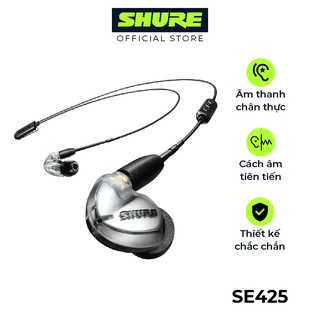 Tai nghe nhét tai Shure SE425