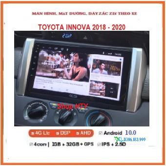 Bộ Màn hình ô tô dvd android theo xe Toyota Innova 2018-2020 Bộ đầy đủ màn+ mặt dưỡng+ giắc zin,tích hợp xem came...