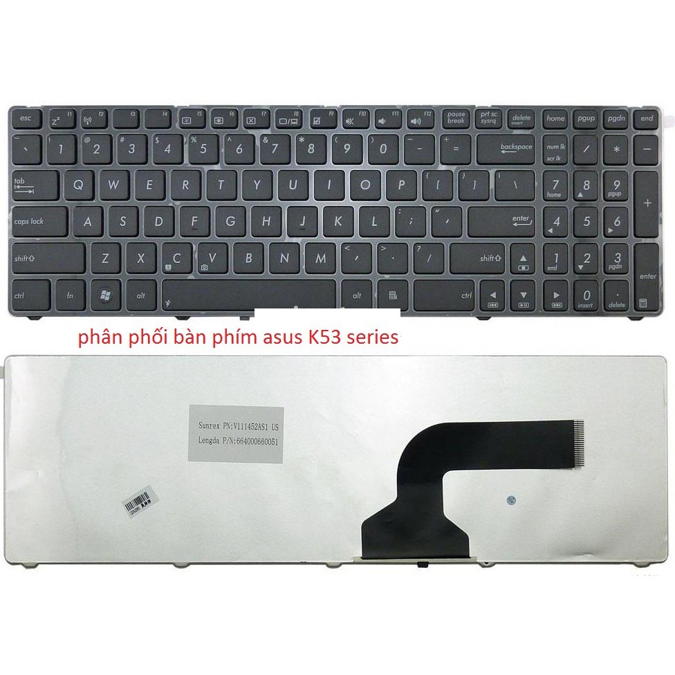 Bàn phím laptop Asus. K53 K53E K53S K53SV