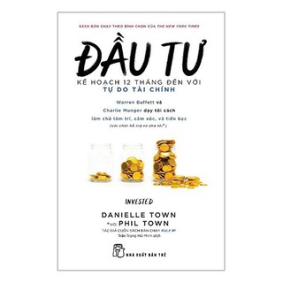 Sách - Đầu Tư - Kế Hoạch 12 Tháng Đến Với Tự Do Tài Chính