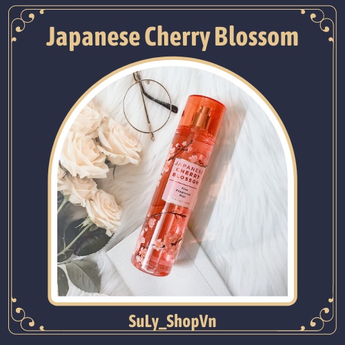 Nước hoa toàn thân Japanese Cherry Blossom Bath And Body Works Victoria Secret Thái Lan lọ chiết, full size tiện dụng