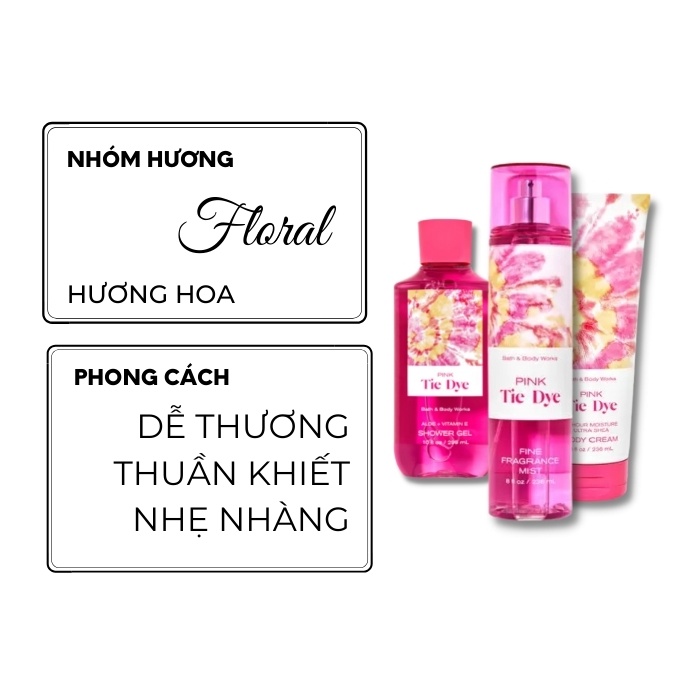 Bộ sản phẩm Tắm Dưỡng Xịt thơm toàn thân Bath and Body Works - PINK TIE DYE