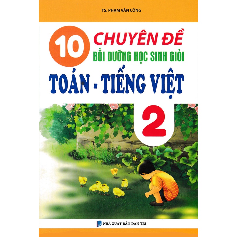 Sách - 10 Chuyên Đề Bồi Dưỡng Học Sinh Giỏi Toán - Tiếng Việt 2
