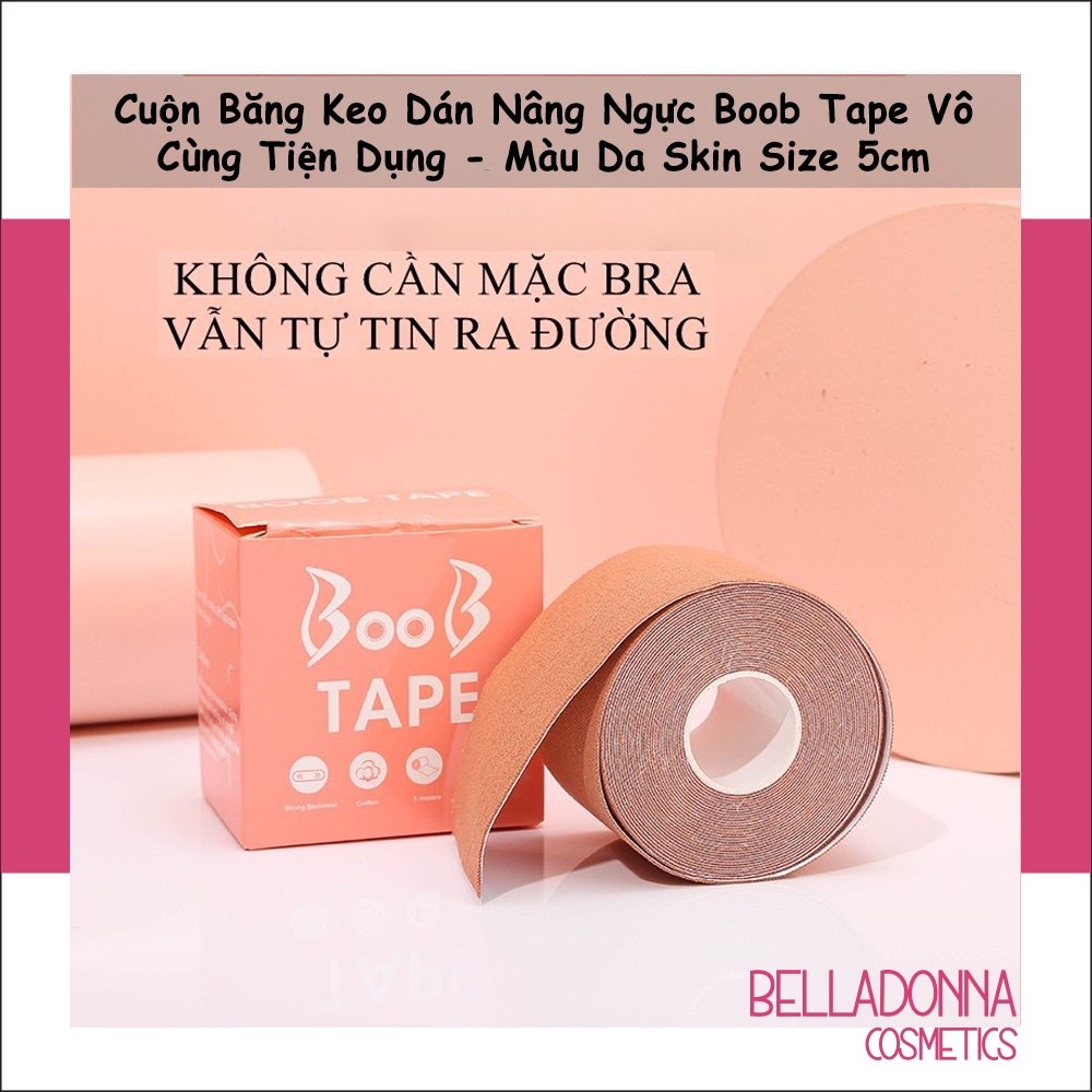 Cuộn Băng Keo Dán Nâng Ngực Boob Tape Vô Cùng Tiện Dụng - Màu Da Skin Size 5cm