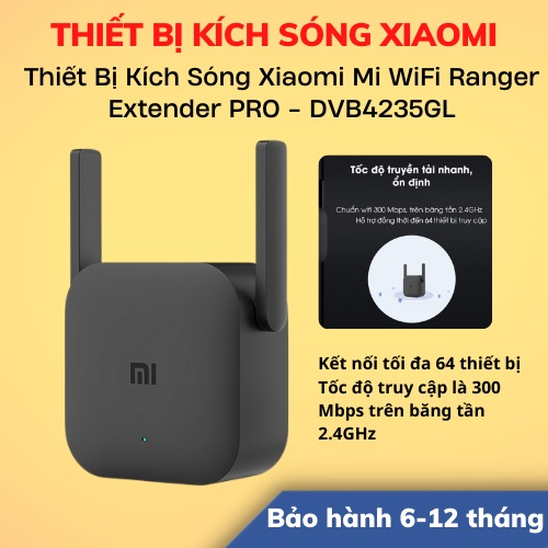 [Hỏa Tốc - HCM] Thiết Bị Kích Sóng Xiaomi Mi WiFi Ranger Extender PRO - DVB4235GL | Hàng Chính Hãng | BH 12T | LSB Store