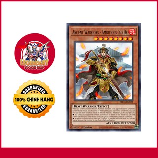 [EN][Thẻ Bài Yugioh Chính Hãng] Ancient Warriors - Ambitious Cao De