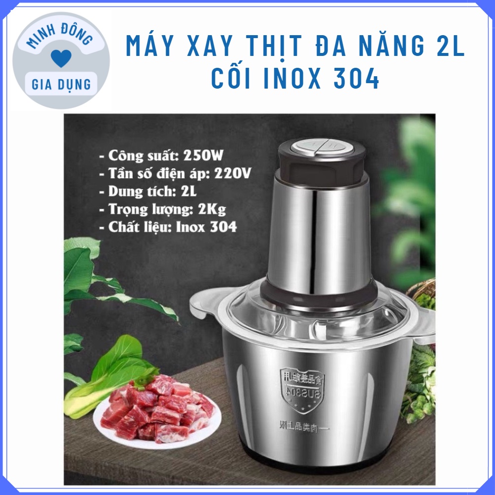 Máy Xay Thịt Đa Năng 2L Cối Inox 304, 4 Lưỡi Dao Thép Không Gỉ, Say Sinh Tố Thịt, Cá, Rau Củ Hoa Quả.