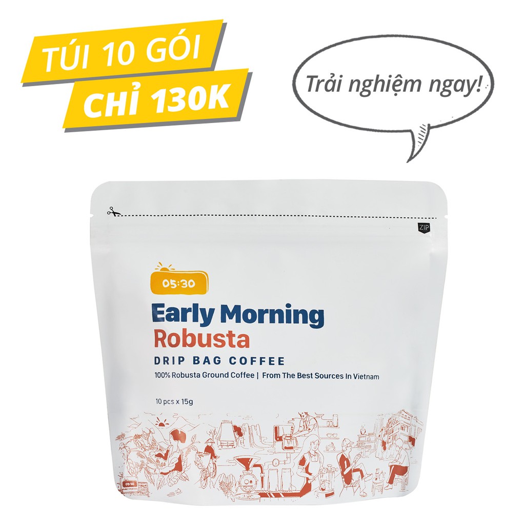 Cafe phin giấy robusta nguyên chất rang xay EARLY MORNING, cà phê phin túi lọc túi 10 gói