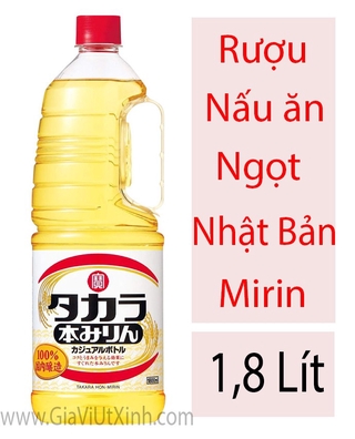 [LUÔN CÓ HÀNG] HON MIRIN - TAKARA 1,8L (RƯỢU NẤU ĂN NHẬT) - JAPAN COOKING WINE