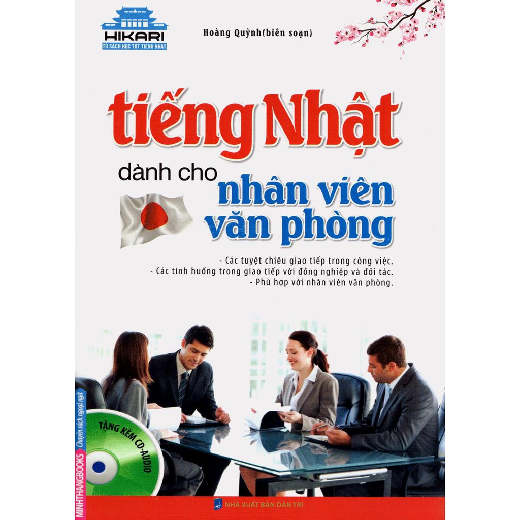 Sách Tiếng Nhật dành cho nhân viên văn phòng - Kèm CD