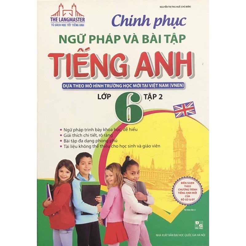 Sách.__.Chinh Phục Ngữ Pháp Và Bài Tập Tiếng Anh Lớp 6 tập 2