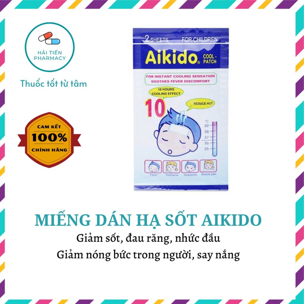 Miếng dán hạ sốt Aikido - Làm mát, hạ sốt nhanh dành cho trẻ