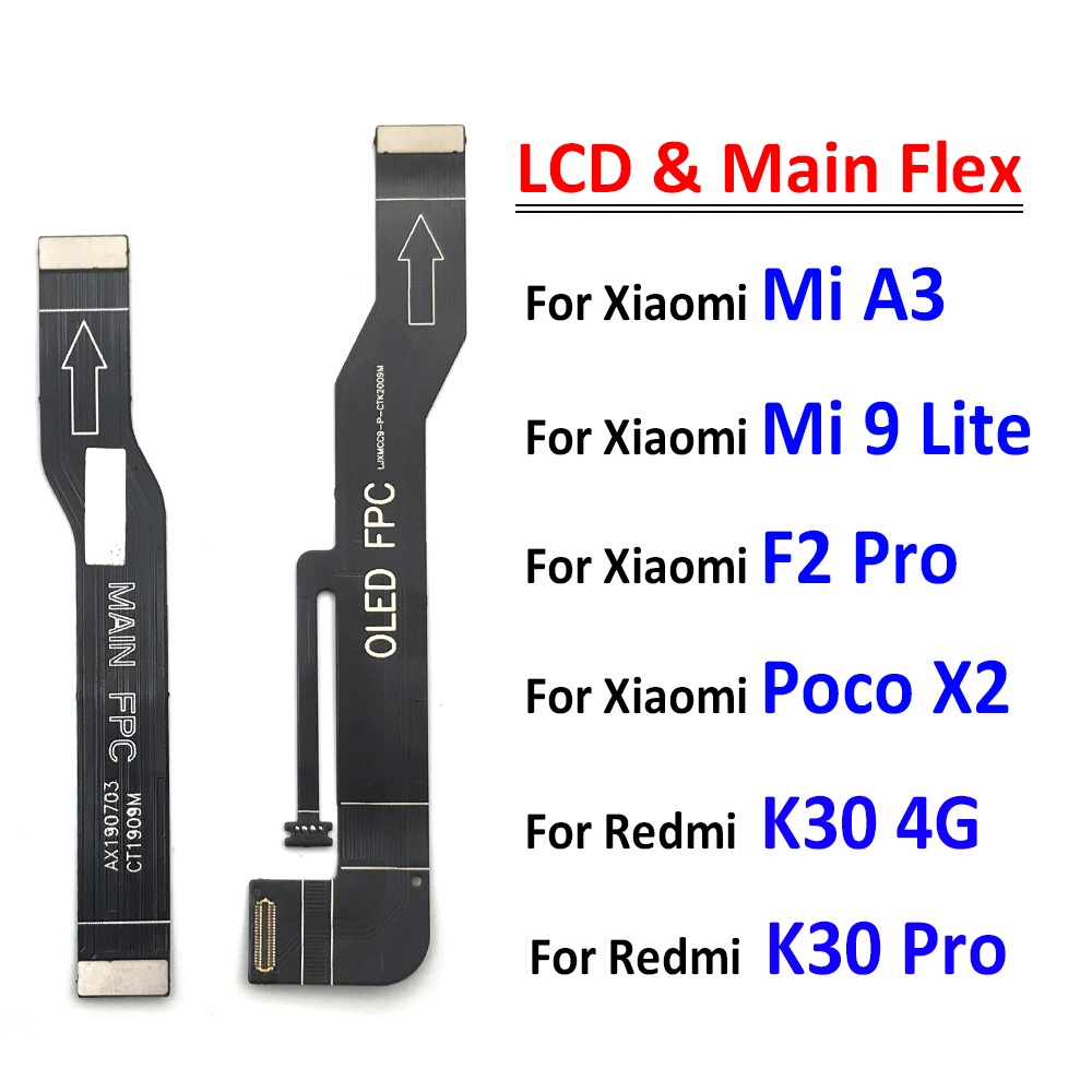 Dây Cáp Kết Nối Bo Mạch Chủ Màn Hình LCD Cho Xiaomi Mi A3 F2 Pro F3 / K30 Pro / Mi 9 Mi9 11 Lite