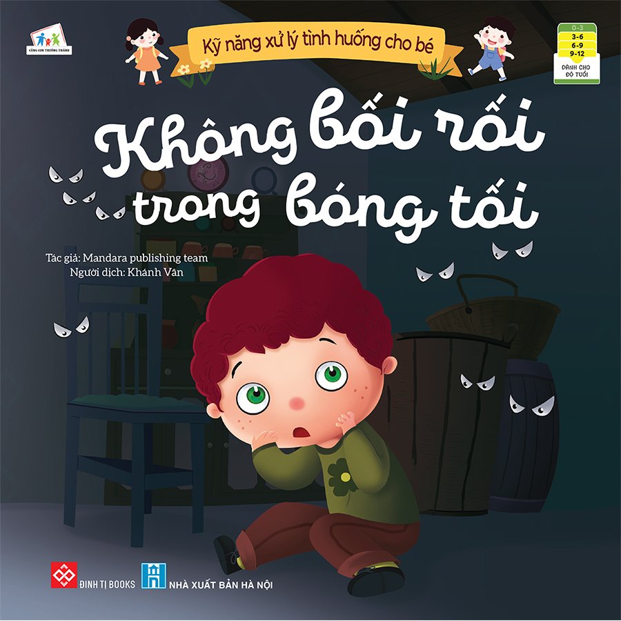 Sách Kỹ Năng Xử Lý Tình Huống Cho Bé 3 - 12 tuổi  - Đinh Tị - LinhKha
