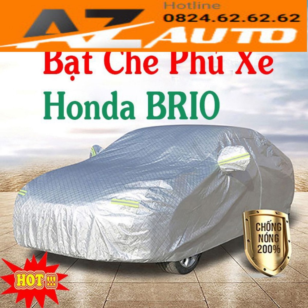 Bạt phủ ô tô #Honda Brio CAO CẤP Cách Nhiệt( hàng cao cấp)