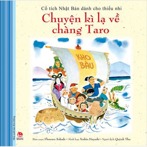 Sách - Cổ tích Nhật Bản dành cho thiếu nhi - Chuyện kì lạ về chàng Taro - Nxb Kim Đồng