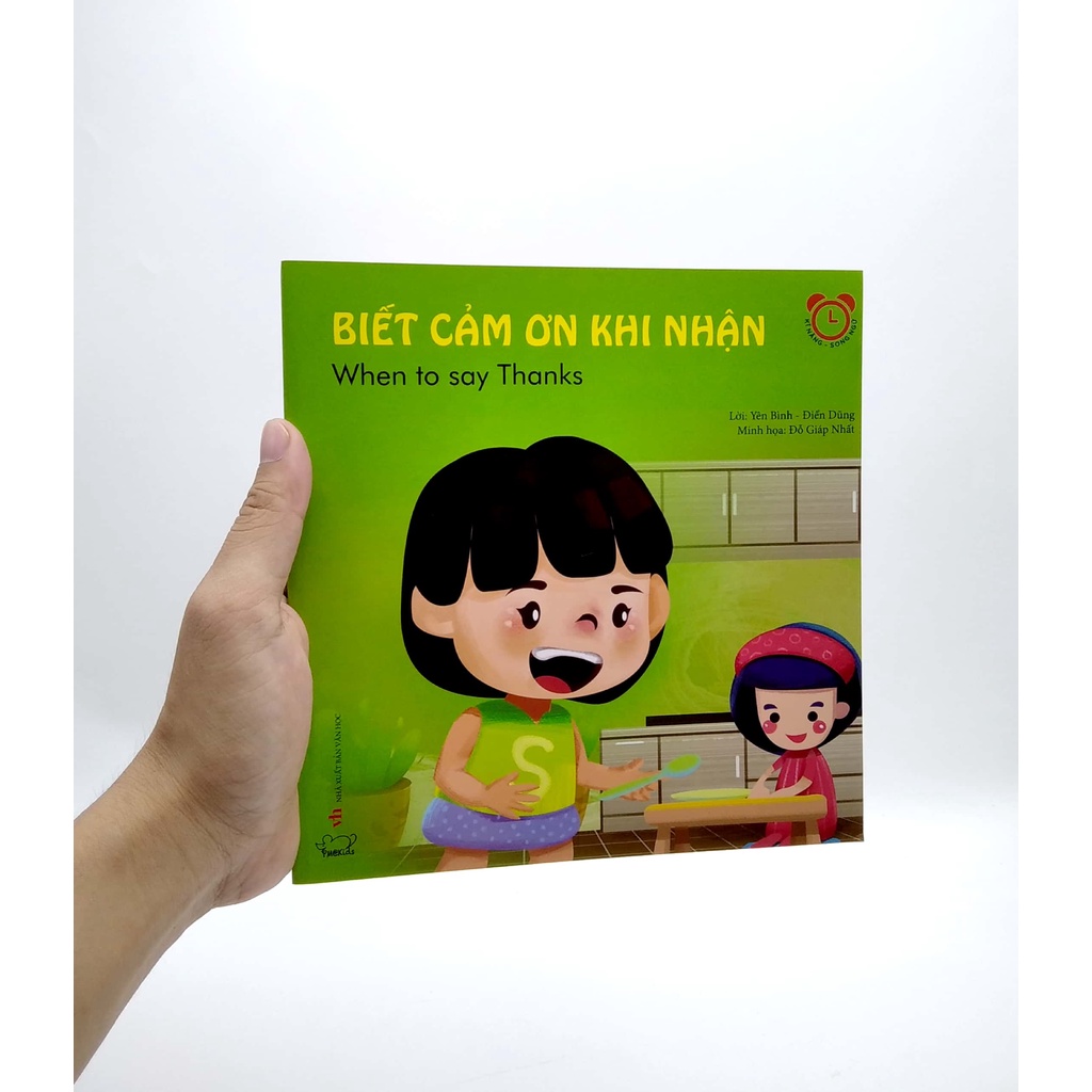 Sách Kỹ Năng Giao Tiếp - Biết Cảm Ơn Khi Nhận - When To Say Thanks