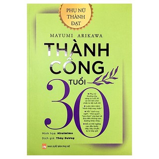 Sách - Phụ Nữ Thành Đạt - Thành Công Tuổi 30
