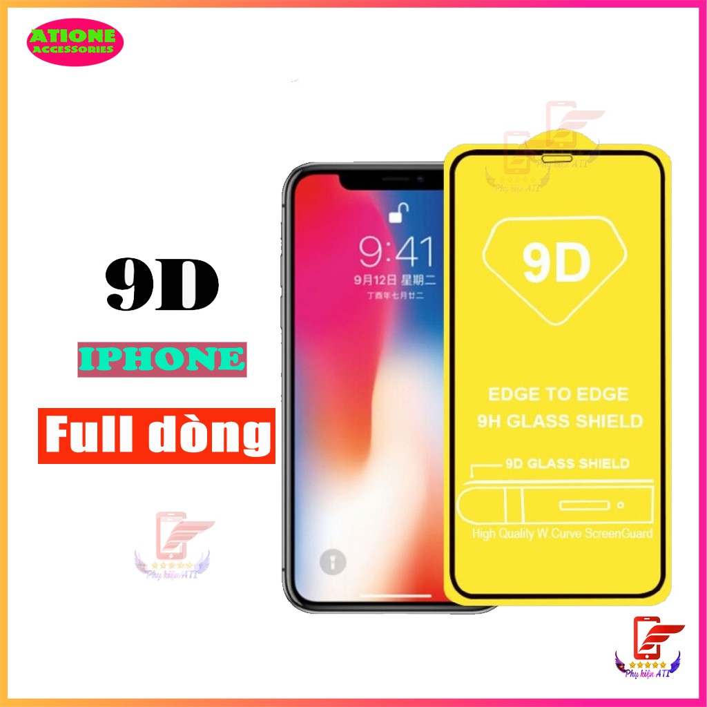 [Đã có IP 12] Kính cường lực 9D Iphone 6plus/6splus, 7/7 plus, 8/8plus, X/Xs, XS Max, 11 Pro, 11 Pro Max, ip 12- Full