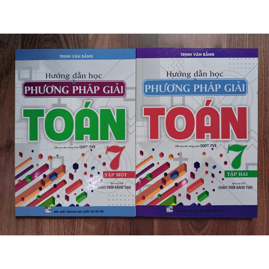 Sách - Hướng Dẫn Học &amp; Phương Pháp Giải Toán Lớp 7 - Tập 1 (Bám Sát SGK Chân Trời Sáng Tạo)