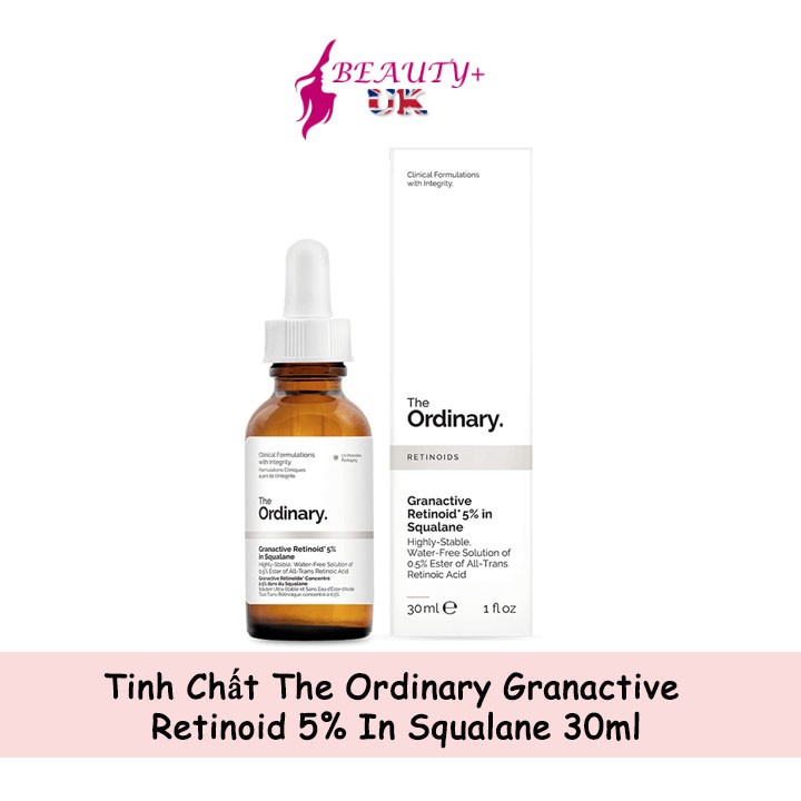 Tinh chất The Ordinary Granactive Retinoid 5% In Squalane 30ml