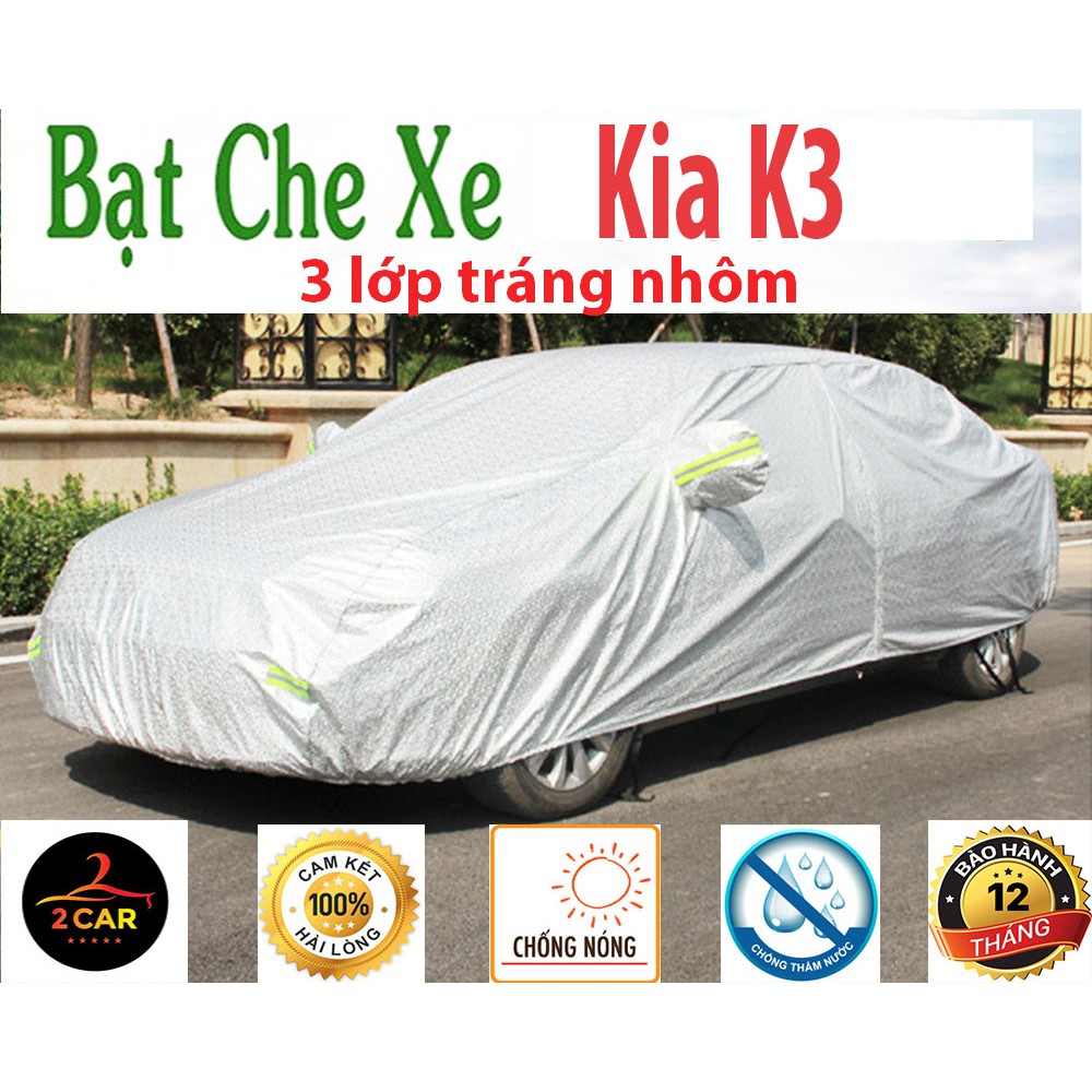 Bạt phủ xe ô tô, bạt chống nóng ô tô Kia K3 cao cấp 3 lớp chống nắng, chống nước