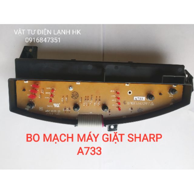 [Mã ELFLASH5 giảm 20K đơn 50K] [Hàng mới] Bo mạch máy giặt SHARP - broad A733