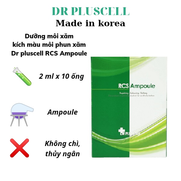 Dưỡng môi xăm, kích màu môi phun xăm dr pluscell rcs ampoule 2ml x 10 ống