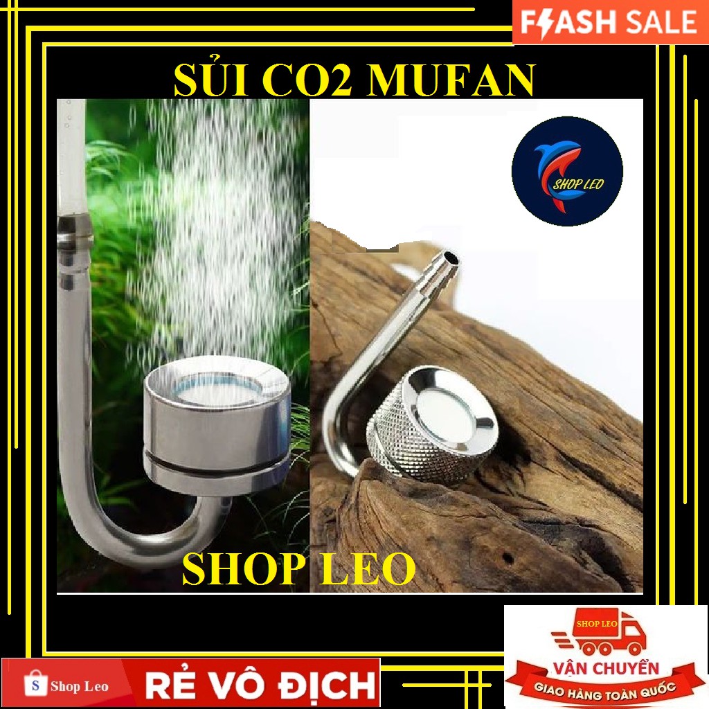 [Mã 159FMCGSALE giảm 8% đơn 500K] Đầu sủi CO2 inox Mufan - Sủi Co2 siêu mịn - Sủi Co2 thủy sinh tốt nhất - Cốc sủi Co2