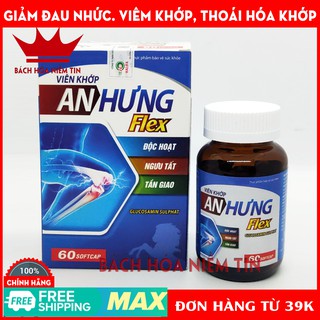 Viên khớp An Hưng Flex - Glucosamin kết hợp thảo dược giúp giảm đau khớp, thoái hóa khớp, viêm khớp - Hộp 60v