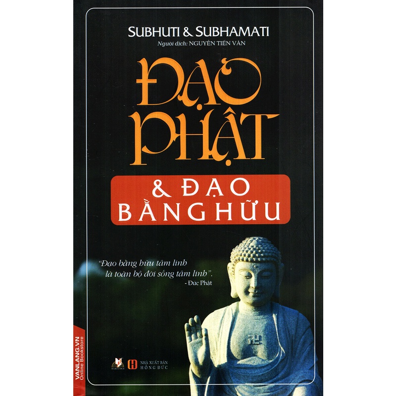 Sách -Đạo Phật Và Đạo Bằng Hữu (Subhuti &amp; Subhamati - Văn Lang)