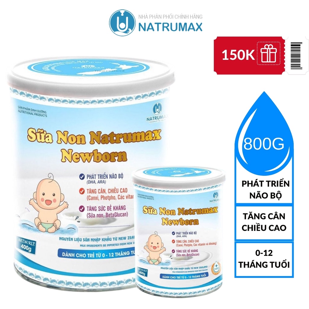 Sữa non Natrumax Newborn 800g giúp trẻ tăng cân tăng chiều cao