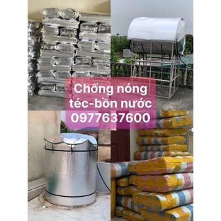 Áo bọc chống nóng bồn- téc nước đứng , nằm 500 lít >2000 lít